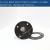 ABB: KA70-1011 Base con tubo D=25mm , L=110 ABB 1SFA616077R1011 - Imagen 3